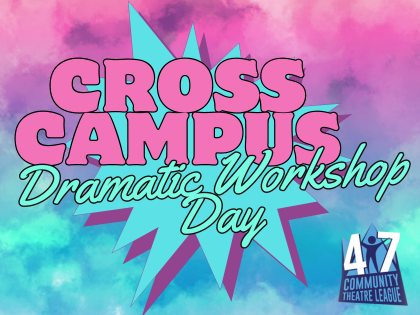 You are currently viewing Cross Campus Dramatic Workshop 2024