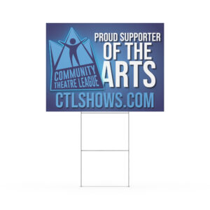 Proud Supporter of the Arts Yard Sign